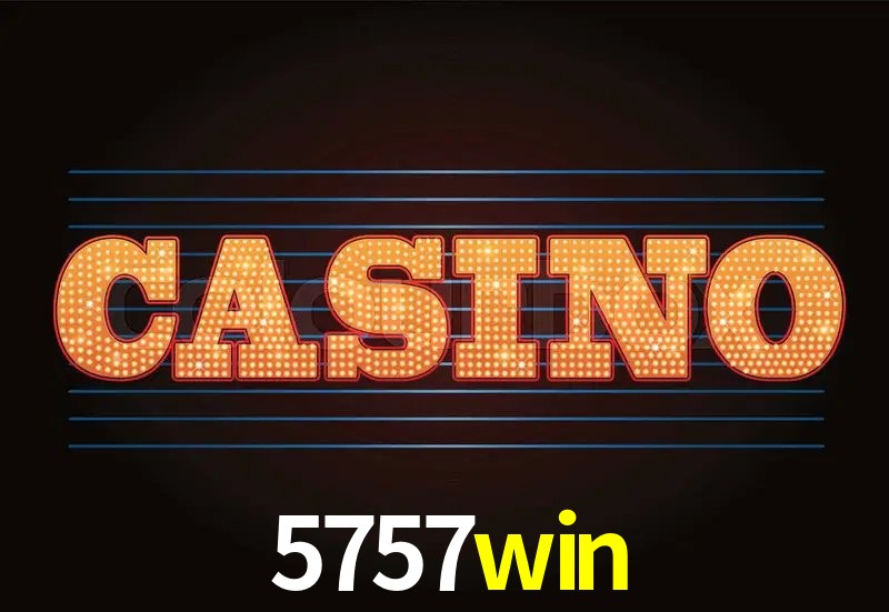 Bonus Features 5757win
